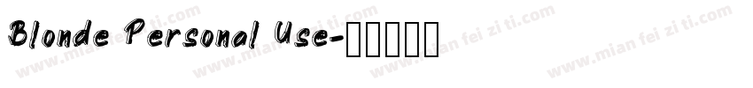 Blonde Personal Use字体转换